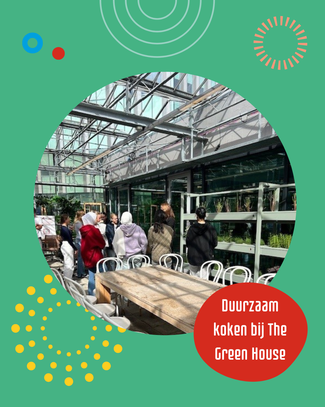 Duurzaam koken bij The Green House