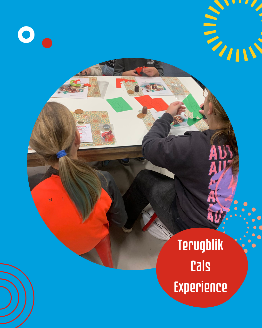 Terugblik Cals Experience